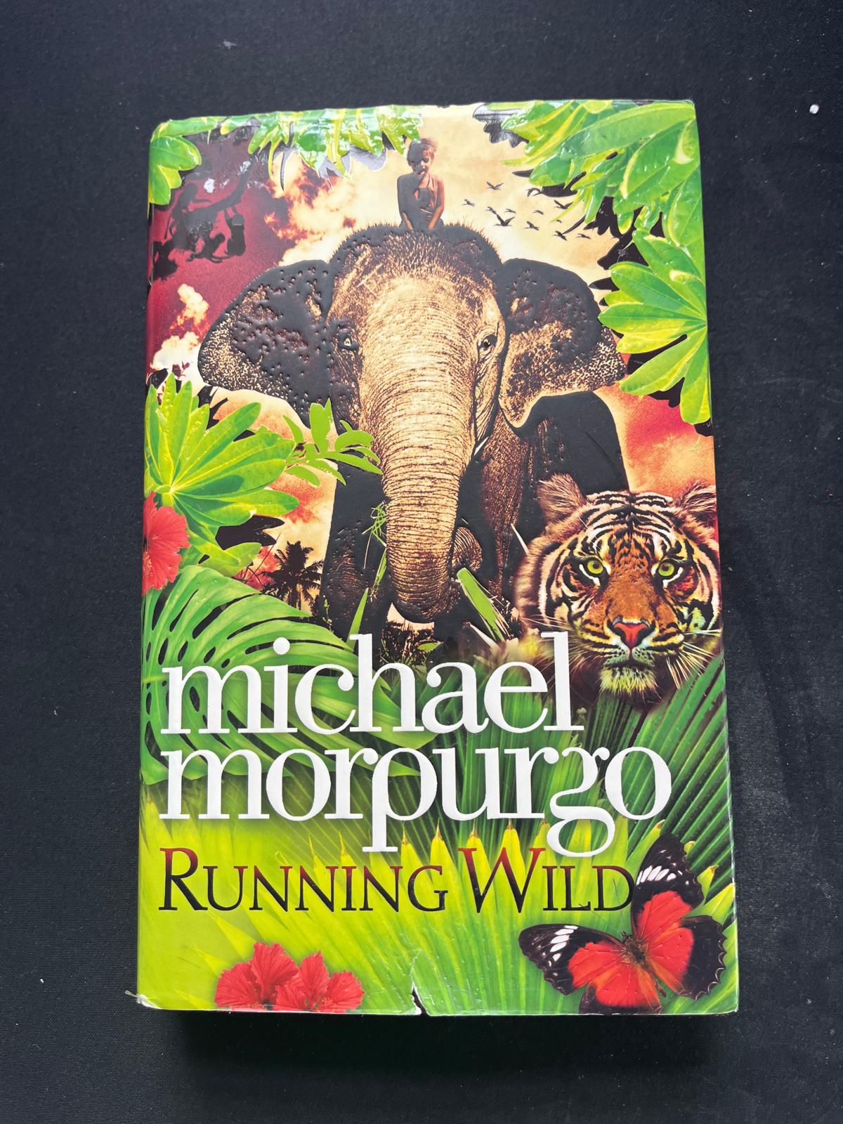 Signed Hardback Edition – Running Wild by Michael Morpurgo (HarperCollins Children’s Books)