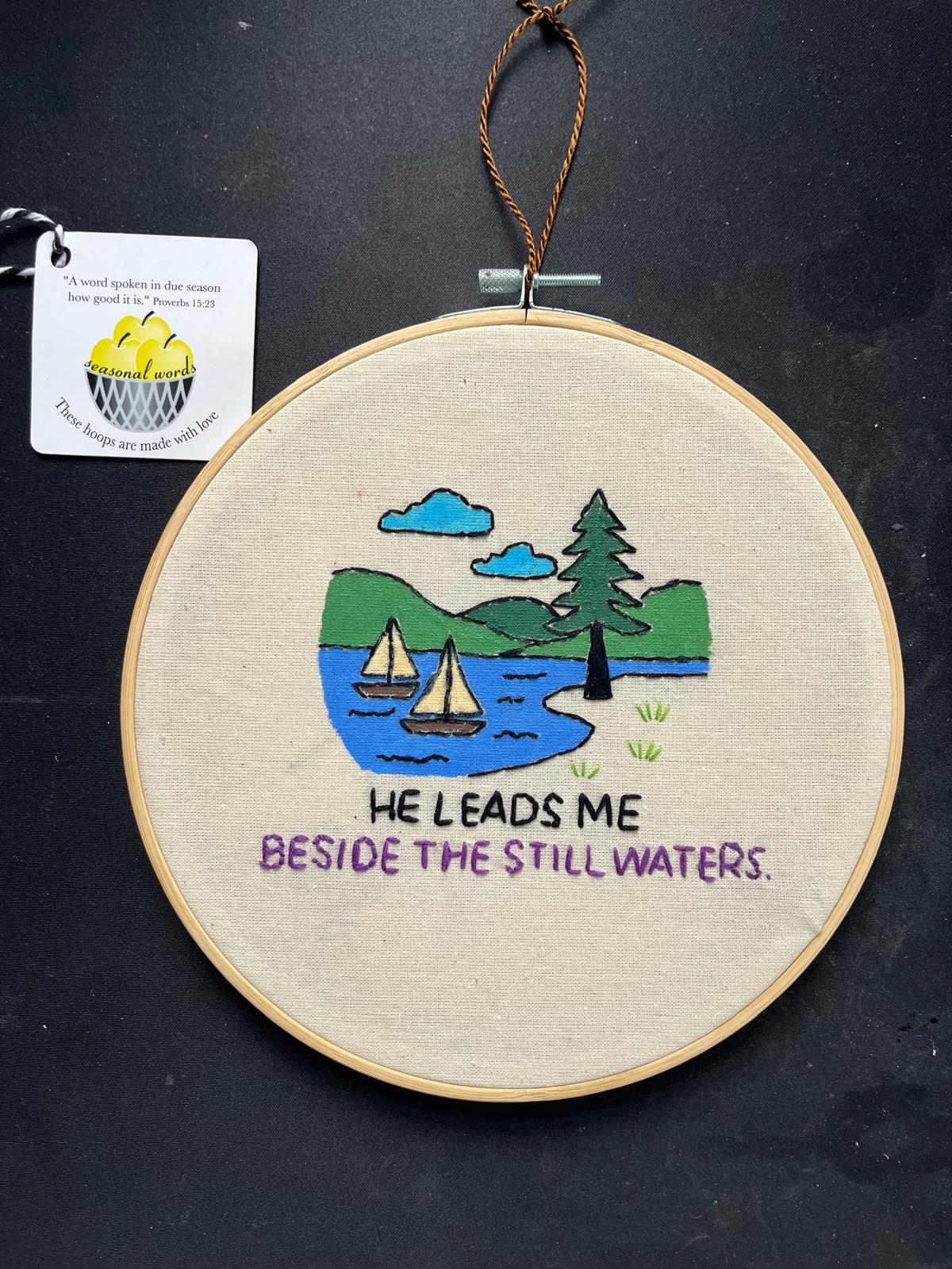 He Leads Me Beside Still Waters